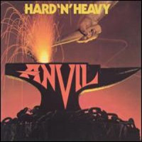 [Anvil Hard 'N' Heavy Album Cover]