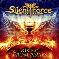 [Silent Force Rising from Ashes Album Cover]
