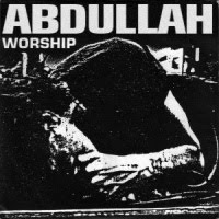 [Abdullah Worship Album Cover]