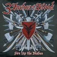 3 Inches of Blood Fire Up the Blades Album Cover