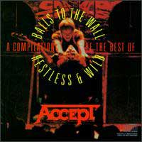 Accept A Compilation of the Best of Balls to the Wall / Restless and Wild Album Cover