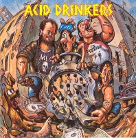 [Acid Drinkers Dirty Money, Dirty Tricks Album Cover]