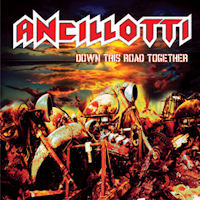 Ancillotti Down This Road Together  Album Cover