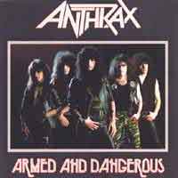 Anthrax Armed and Dangerous Album Cover