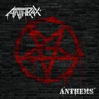 Anthrax Anthems  Album Cover
