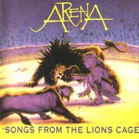 [Arena Songs From the Lions Cage Album Cover]
