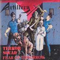 Artillery Terror Squad/ Fear Of Tomorrow Album Cover
