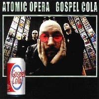 Atomic Opera Gospel Cola Album Cover