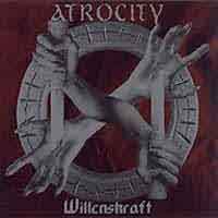 Atrocity Willenskraft Album Cover