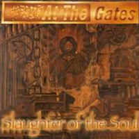[At the Gates Slaughter of the Soul Album Cover]