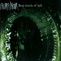 [Aura Noir Deep Tracts of Hell Album Cover]