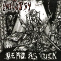 Autopsy Dead as Fuck - Live in 9193 Album Cover