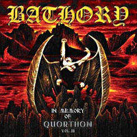 Bathory In Memory of Quorthon Vol. III Album Cover