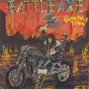 Battleaxe Burn This Town Album Cover