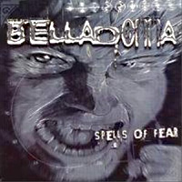 Belladonna Spells of Fear Album Cover