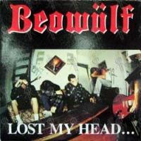 [Beowulf Lost My Head...But I'm Back on the Right Track Album Cover]
