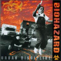 [Biohazard Urban Discipline Album Cover]