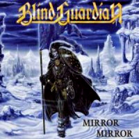 [Blind Guardian Mirror Mirror Album Cover]