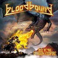[Bloodbound Rise Of The Dragon Empire Album Cover]