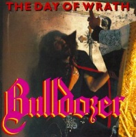 [Bulldozer The Day of Wrath Album Cover]