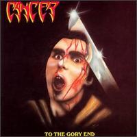 Cancer To The Gory End Album Cover