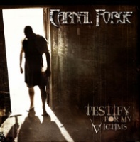 [Carnal Forge Testify for My Victims Album Cover]