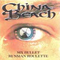 [China Beach Six Bullet Russian Roulette Album Cover]