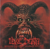 Various Artists Live Death - Recorded Live at the Milwaukee Metalfest  Album Cover