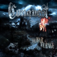Conquest The War We Rage Album Cover