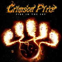 Crimson Fire Fire In The Sky Album Cover