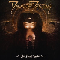[Dawn of Destiny The Beast Inside Album Cover]