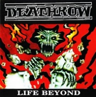 [Deathrow Life Beyond Album Cover]