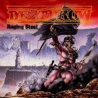 Deathrow Raging Steel Album Cover
