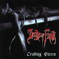 Deeds of Flesh Trading Pieces Album Cover