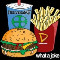 Deliverance What A Joke Album Cover