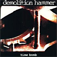 Demolition Hammer Time Bomb Album Cover