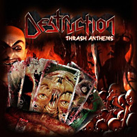 Destruction Thrash Anthems Album Cover