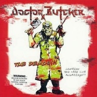 [Doctor Butcher The Demos!!! Album Cover]