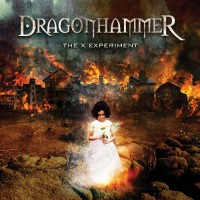 [Dragonhammer The X Experiment Album Cover]