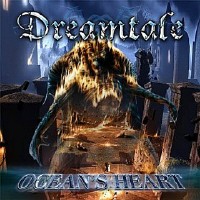 [Dreamtale Ocean's Heart Album Cover]