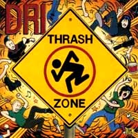 D.R.I. Thrash Zone Album Cover