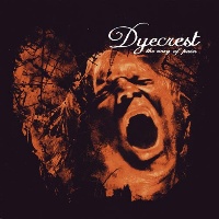 [Dyecrest The Way of Pain Album Cover]