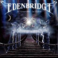 [Edenbridge A Livetime in Eden Album Cover]