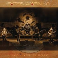 [Fates Warning Live Over Europe Album Cover]