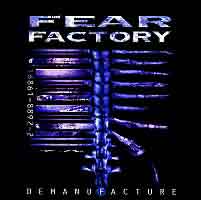 Fear Factory Demanufacture Album Cover