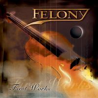 Felony First Works Album Cover