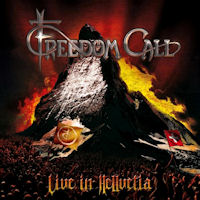 Freedom Call Live In Hellvetia Album Cover