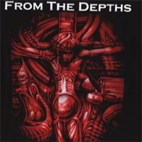 [From the Depths From the Depths Album Cover]