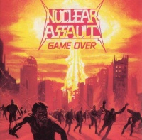 Nuclear Assault Game Over Album Cover