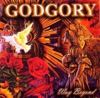 Godgory Way Beyond Album Cover
